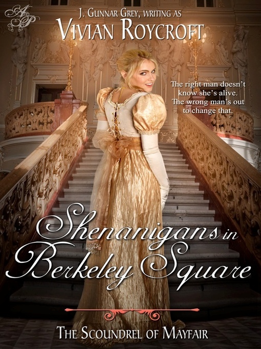 Title details for Shenanigans in Berkeley Square by Vivian Roycroft - Available